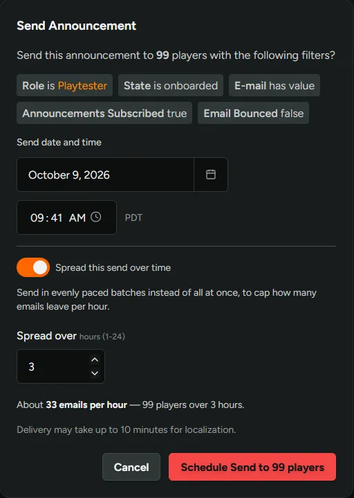 Scheduling an announcement to 99 players over three hours, with an estimated rate of 33 emails per hour