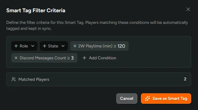 Smart Tag criteria editor with filter conditions and a matched player count